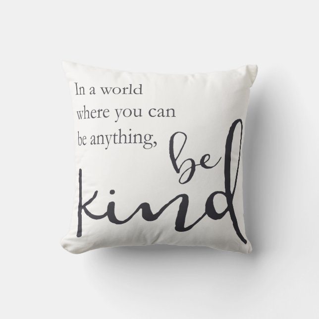 Almofada Em um mundo onde você possa ser qualquer coisa, (Frente)