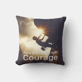 Almofada Enfrentem as dificuldades com coragem que o sucess