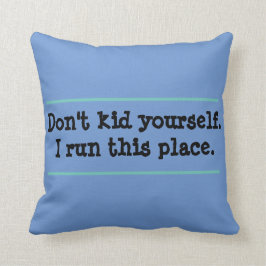 Almofada Engraçado Citação Que Eu Lidero Este Lugar