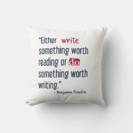Almofada Escreva a algo a leitura do valor - Ben Franklin