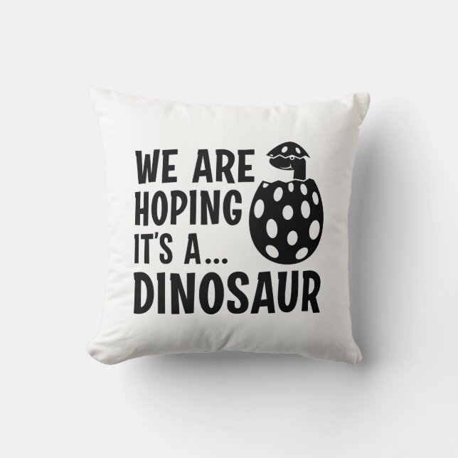 Almofada Esperamos que seja um dinossauro (Frente)