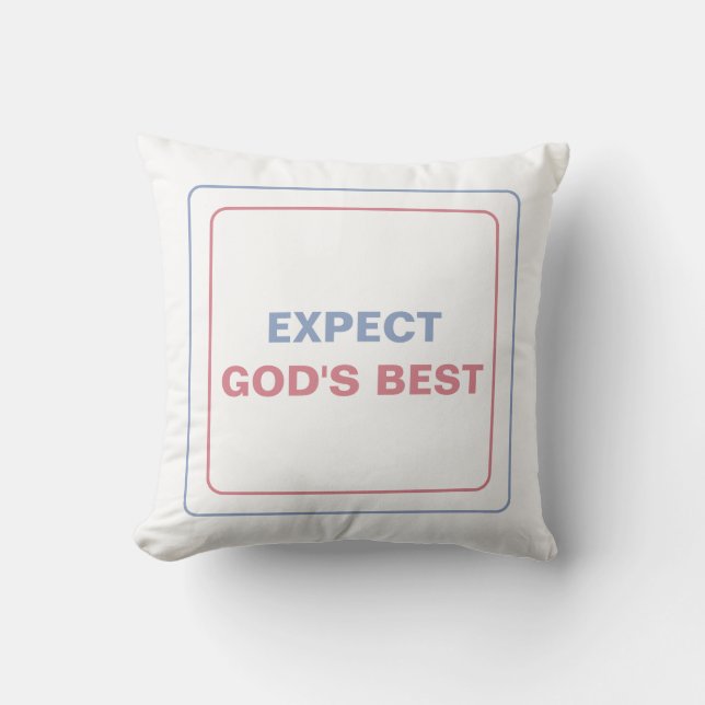 Almofada Esperar o melhor de Deus: abraçar a esperança e a  (Frente)