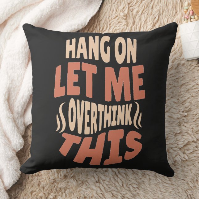 Almofada espere, deixe-me pensar sobre este travesseiro (Cobertor)