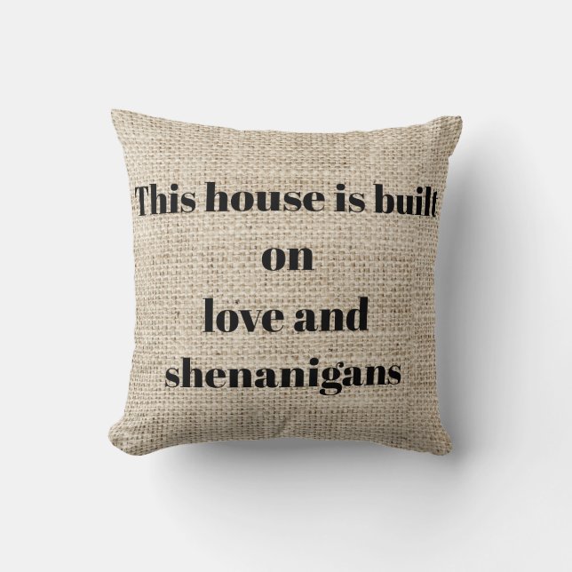 Almofada Esta Casa Construída Sobre Amor E Travessuras (Frente)