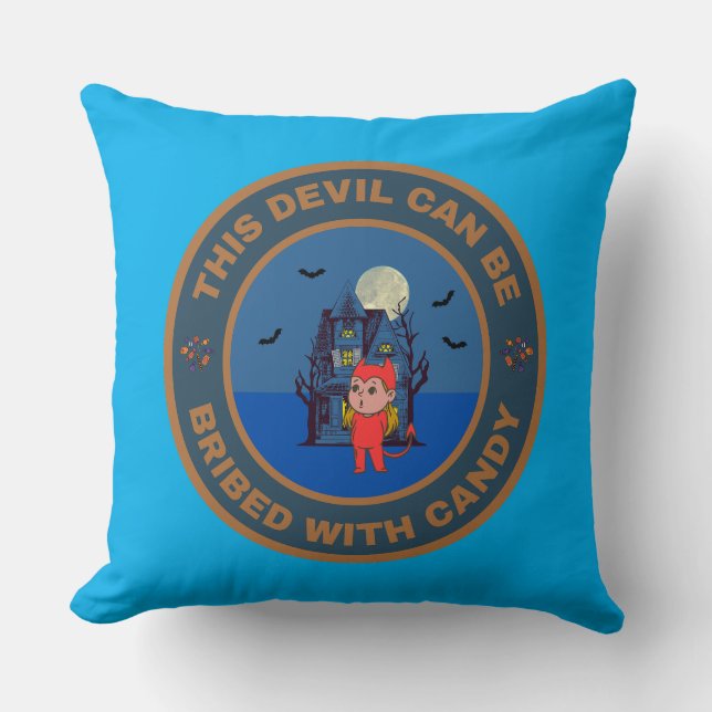 Almofada Este Diabo pode ser subornado com doce (Frente)
