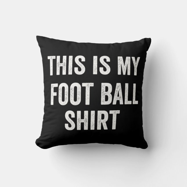 Almofada Este é o meu futebol divertido para os fãs (Frente)