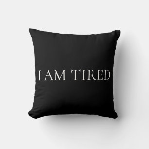 Almofada Estou Cansado – Frase Suave e Emocional
