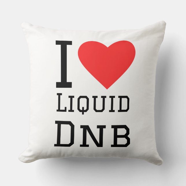 Almofada Eu adoro dnb líquido (Frente)