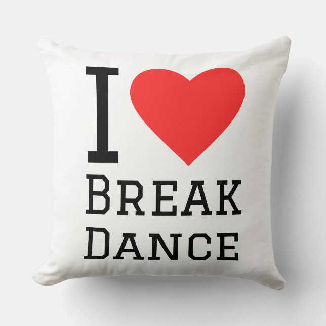Almofada Eu amo break dance (Frente)