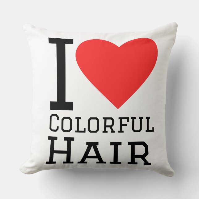Almofada Eu amo cabelo colorido  (Frente)