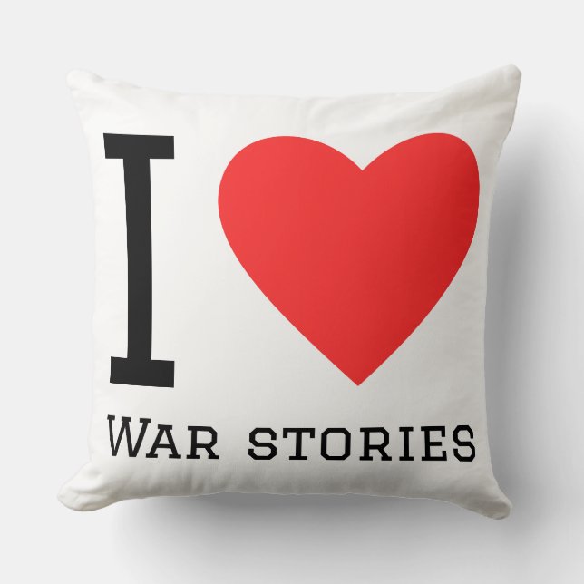 Almofada Eu amo histórias de guerra (Frente)