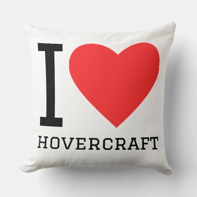 Almofada Eu amo hovercraft  (Frente)