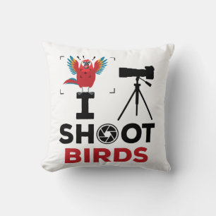 Almofada Eu Atirei Pássaros Aves Vida Selvagem Fotógrafo