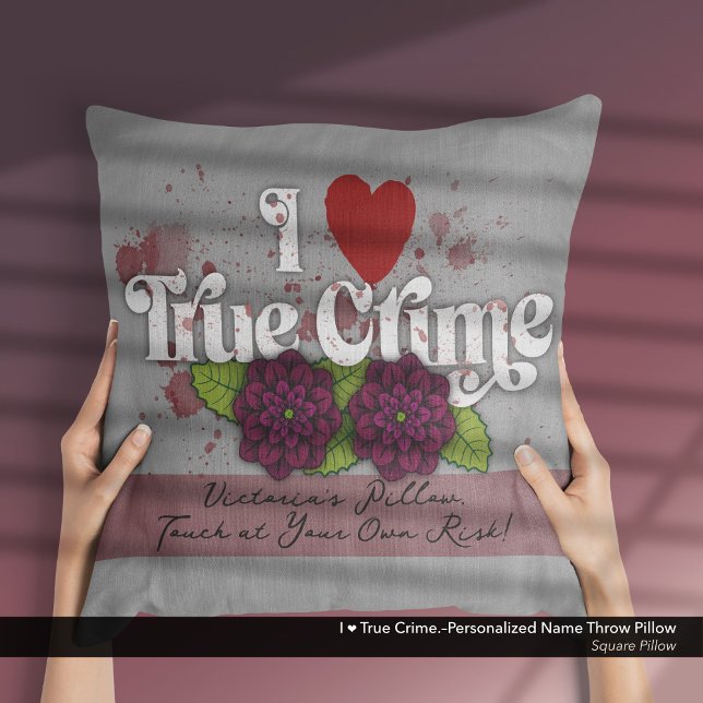 Almofada Eu ❤️ Criminologia.–Nome Personalizado (I Love True Crime.–Throw Pillow Customized with Your Name.)