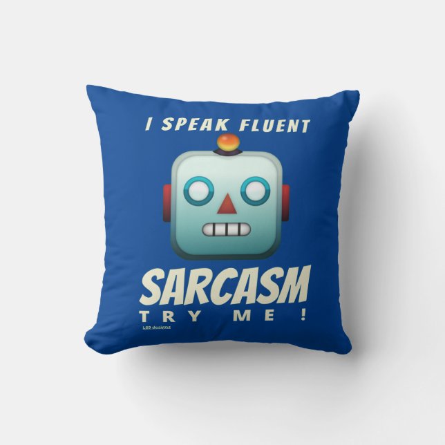 Almofada "EU FALO FLUENT SARCASM" engraçado (Frente)