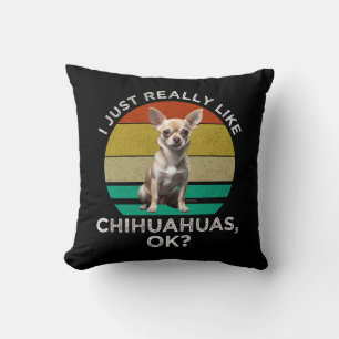 Almofada Eu Gosto Muito De Chihuahuas, OK?