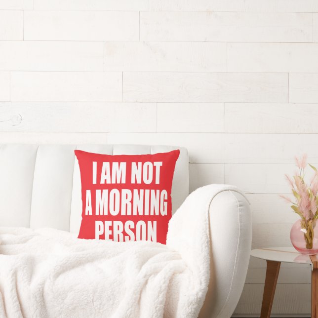Almofada Eu não sou uma pessoa matinal (Sofá)