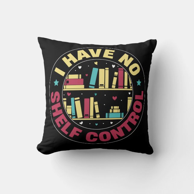 Almofada Eu não tenho controle de prateleira (Frente)