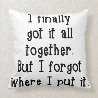 Almofada Eu obtive-o finalmente que todos descansam junto