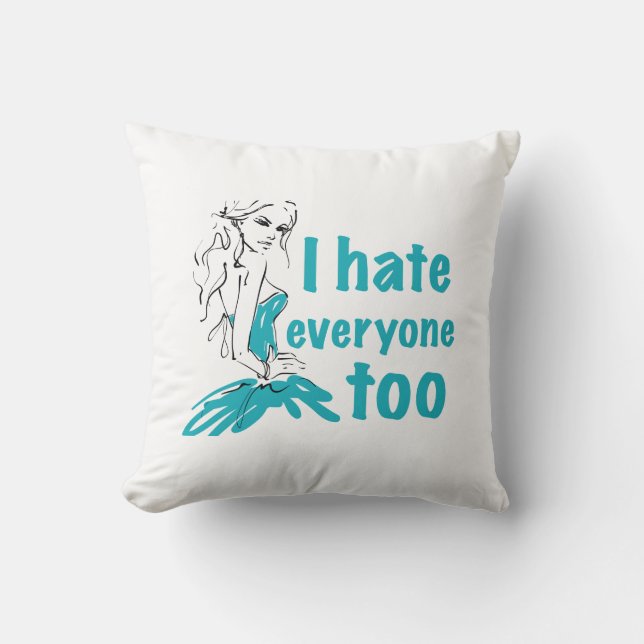 Almofada Eu odeio todo mundo também (Frente)