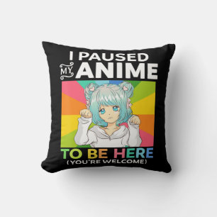 Almofada Eu Parei Meu Anime Para Estar Aqui Kawaii Manga An