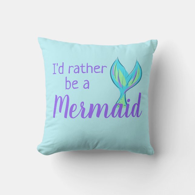 Almofada Eu Preferencialmente ser uma Sereia (Frente)
