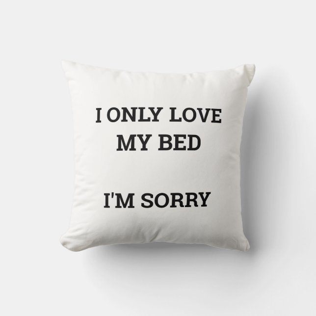 Almofada Eu só amo minha cama (Frente)