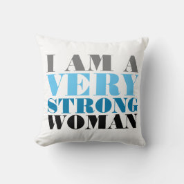 ALMOFADA EU SOU UMA MULHER MUITO FORTE