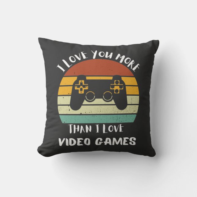 Almofada Eu Te Amo Mais Do Que Amo Videos games (Frente)