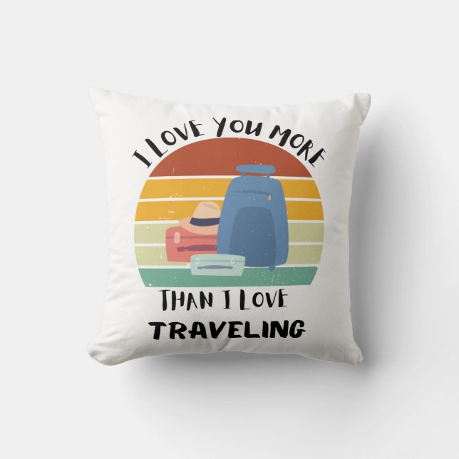 Almofada Eu Te Amo Mais Do Que Eu Adoro Viajar (Frente)