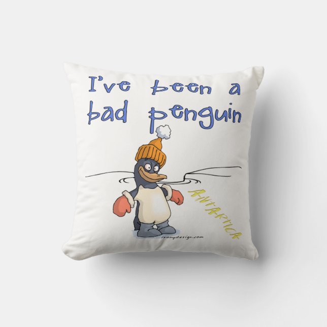 Almofada Eu tenho sido um pinguim ruim (Frente)