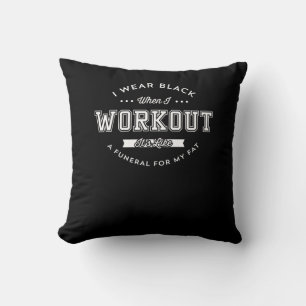 Almofada Eu Visto Preto Quando Eu Faço Motivação Engraçada