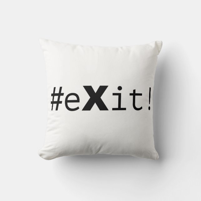 Almofada #eXit! (Frente)