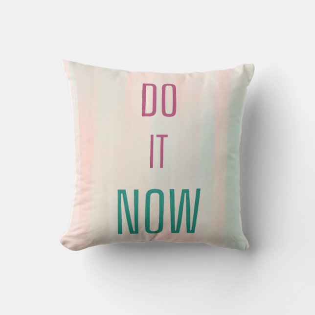 Almofada Faça agora (Frente)