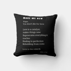 Almofada Faça-me Novo Poema de Encorajamento de Amor