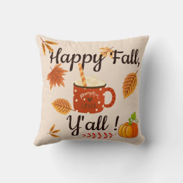 Almofada Feliz outono, vocês!