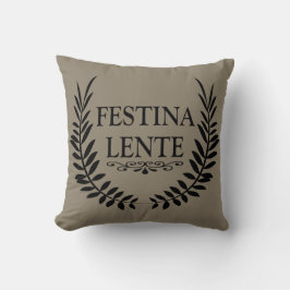 Almofada Festina lente