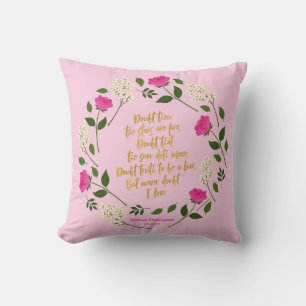 Almofada Floral Puro Rosa William Shakespeare Nunca Duvide