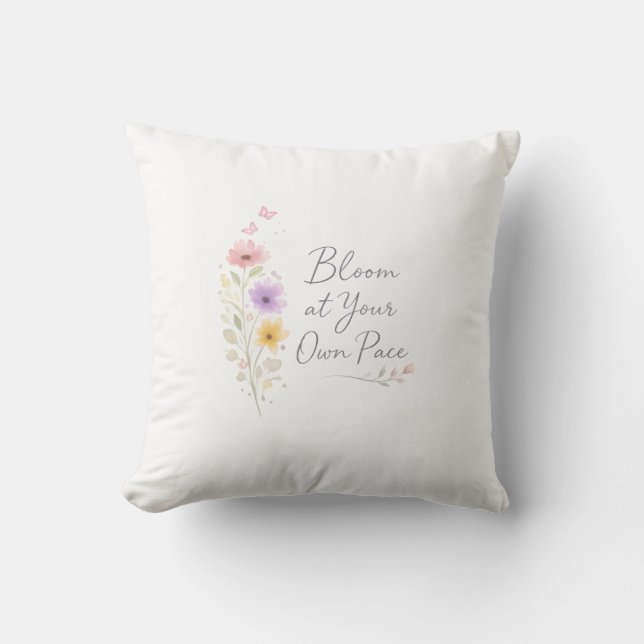 Almofada Floresça no Seu Próprio Ritmo – Suave Inspiração F (Frente)