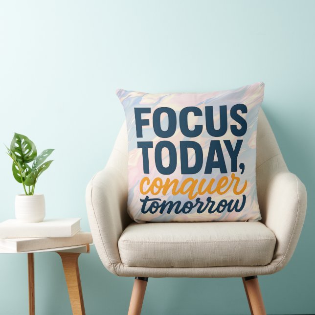 Almofada Foco hoje, conquiste amanhã" Motivação (Cadeira)