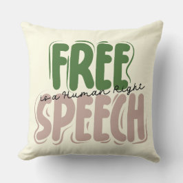 Almofada Free Speech Is a Human Right Throw Pillow