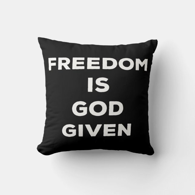 Almofada Freedom Is God Given (Frente)