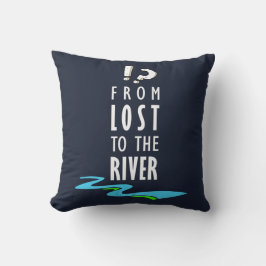 Almofada From lost to the river
