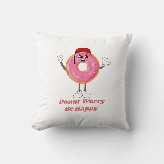 Almofada Funny Donut T-Shirt – Donut Worry Be Happy Gift (Frente)