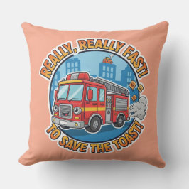 Almofada Funny Fire Truck-Really Fast To Save The Toast