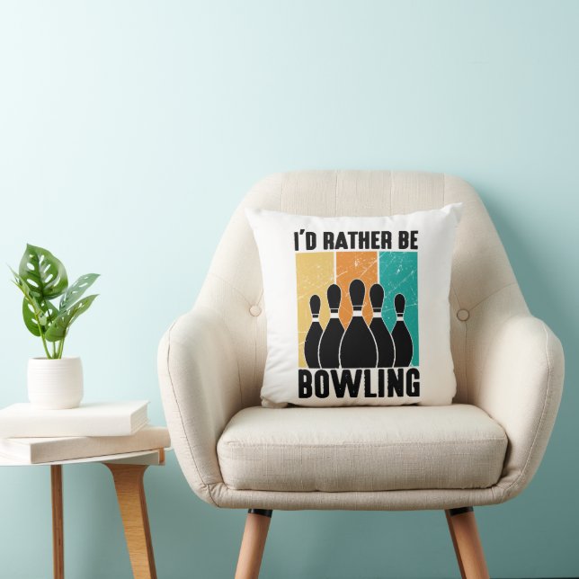 Almofada Funny "I'd Rather Be Bowling" Quote (Cadeira)