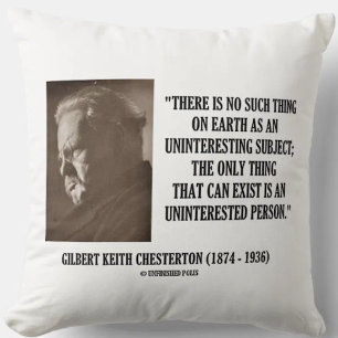 Almofada G.K. Chesterton Assunto Desinteressante Não Intere