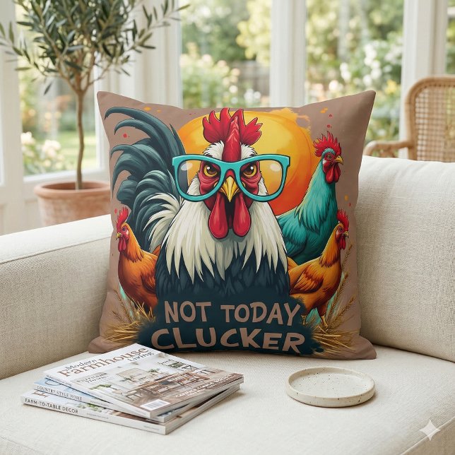 Almofada Galo Engraçado "Não Hoje, Franga" Arte de Vida na  (Funny Rooster Not Today Clucker Farm Life Art Throw Pillow Mockup A)
