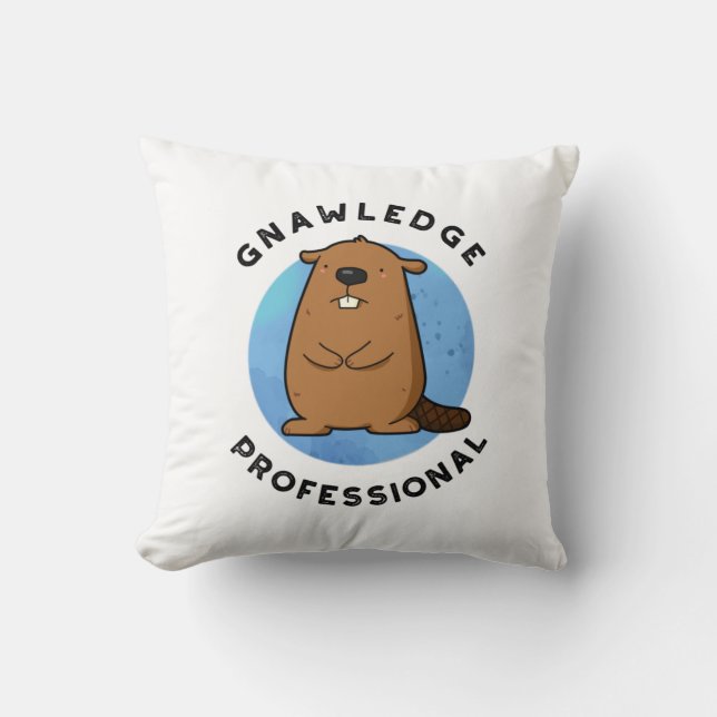 Almofada Gnawledge Professional Funny Beaver Pun (Frente)