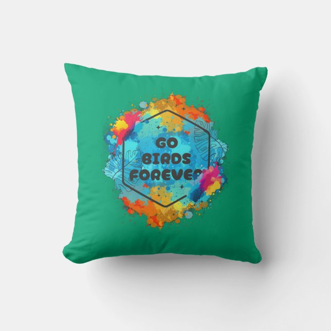 Almofada Go Birds Forever Throw Pillow  (Frente)
